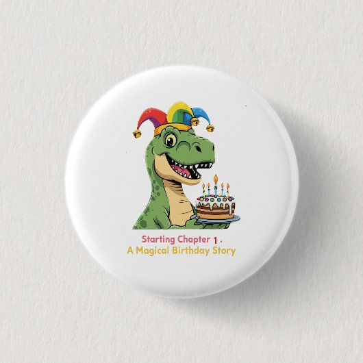 可愛いTレックス恐竜の最初の誕生日魔法の物語 缶バッジ (正面)
