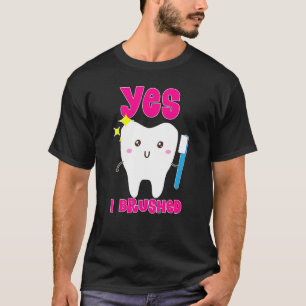 可愛いYes私は歯の歯歯科衛生をブラッシング Tシャツ