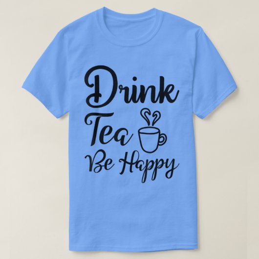 可愛おもしろいいドリンク茶De飲むHappy Teas Tシャツ (デザイン正面)
