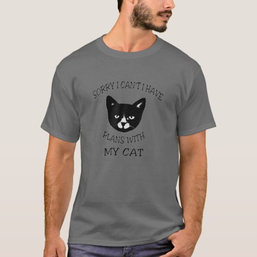 可愛おもしろいい猫と予定が入れなくてごめんなさい Tシャツ (正面)