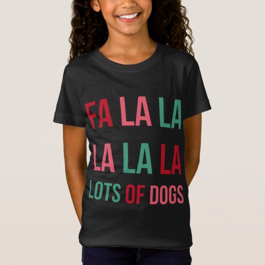 可愛おもしろいいFa la laラロット犬クリスマスドッグ値リスト Tシャツ (正面)