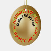 可愛おもしろいユーモアのあるいいけないい私は赤くした セラミックオーナメント (右)