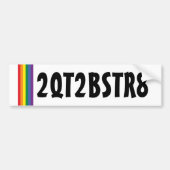 可愛すぎて2qt2bstr8レインボーゲイ バンパーステッカー (正面)