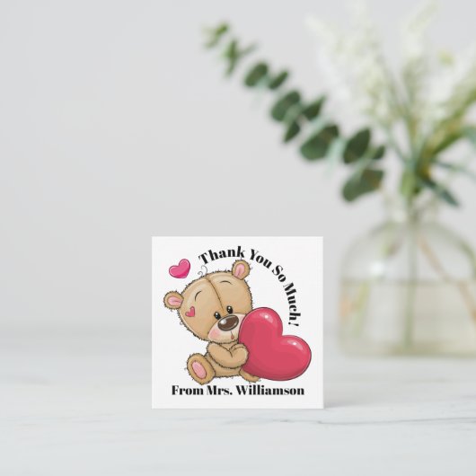 可愛すぎるテディベアありがとう – 戻る参照 –  スクエア名刺 (スタンド正面)