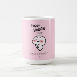 可愛パーソナライズされたいピンクの誕生日マグ コーヒーマグカップ