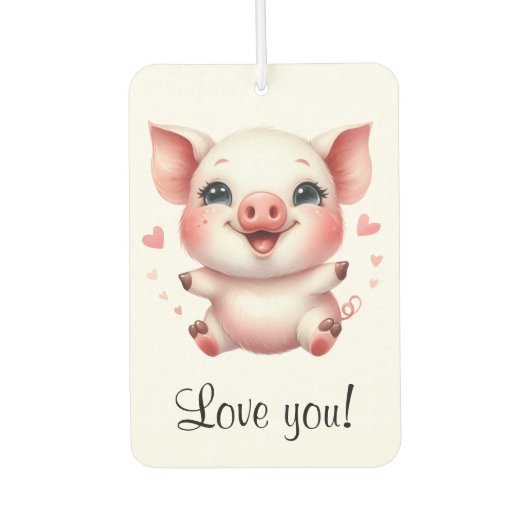 可愛パーソナライズされたい子豚とハートがあなたを愛 カーエアーフレッシュナー (正面)