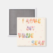 可愛前向きいやる気を起こさせる |正方形マグネット マグネット (正面/裏面)