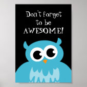 可愛忘れいフクロウ素晴らしのポスターになるな ポスター (正面)