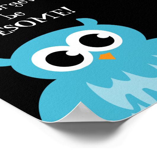 可愛忘れいフクロウ素晴らしのポスターになるな ポスター (角)