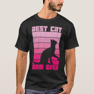 可愛最高のい猫の母は最高の今まで猫の母の日C Tシャツ