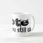 可能な間に投票 – 政治の未来の引用文 コーヒーマグカップ (正面右)