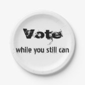 可能な間に投票 – 政治の未来の引用文 ペーパープレート (正面)