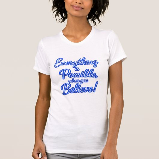 可能性を信じる 女性用Tシャツ Tシャツ (正面)