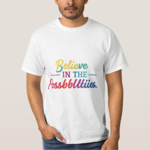 可能性信じの中で Tシャツ
