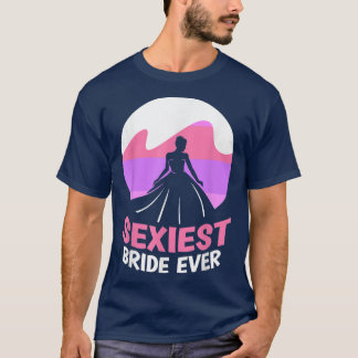 史上最もセクシーな花嫁 バチェロレッテ ウェディングパーティー Tシャツ