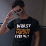 史上最悪のハロウィーンの衣装 Tシャツ<br><div class="desc">史上最悪のハロウィーンの衣装</div>