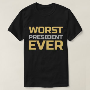 史上最悪の大統領 Tシャツ