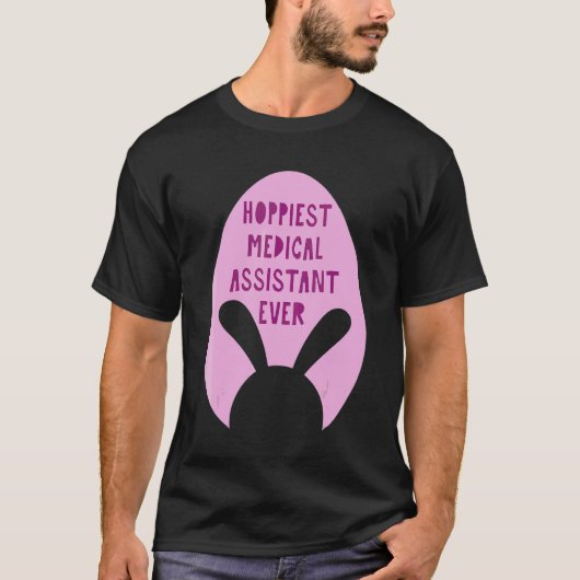 史上最高に幸せな医療アシスタントの職業 Tシャツ (正面)