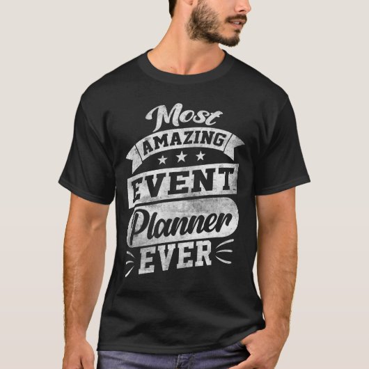 史上最高のイベントプランナー Tシャツ (正面)