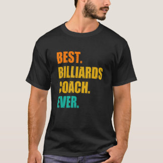 史上最高のビリヤードコーチ ビリヤードプレーヤー キュー スヌー Tシャツ