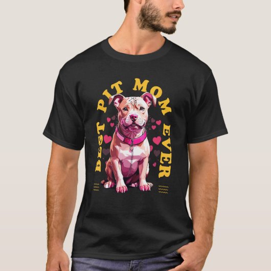 史上最高のピットブルママ 愛犬家 ピットブル 愛好家 Tシャツ (正面)