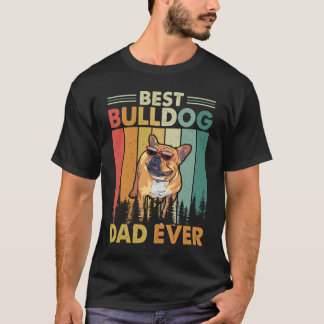 史上最高のブルドッグパパ Tシャツ