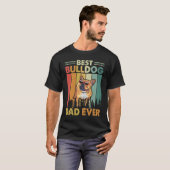 史上最高のブルドッグパパ Tシャツ (正面フル)