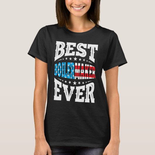 史上最高のボイラーメーカー 7月4日 アメリカ独立記念日 Tシャツ (正面)