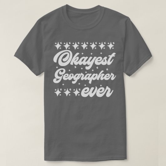 史上最高の地理学者 Tシャツ (デザイン正面)