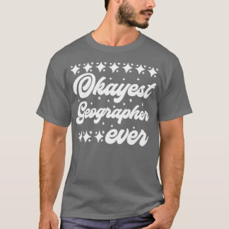 史上最高の地理学者 Tシャツ
