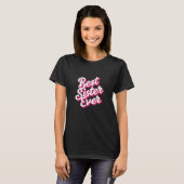 史上最高の姉妹 Tシャツ (正面フル)
