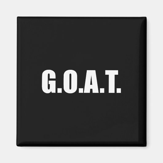 史上最高のG.o.a.t マグネット (正面)