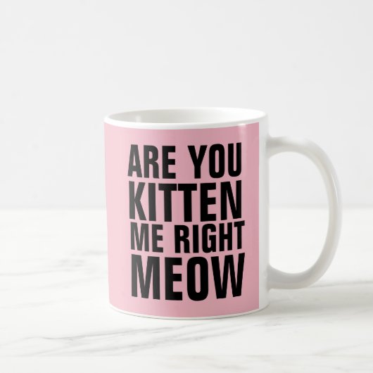 右ミューのコーヒーマグを私に子猫を飼っているか コーヒーマグカップ (右)