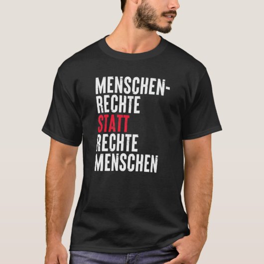 右派ではなく人権ドイツの引用文 Tシャツ (正面)