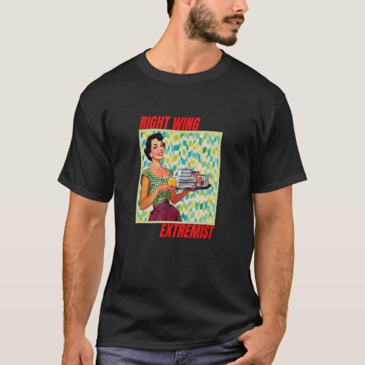 右翼過激派Right Wing Extremism Mom Brea Tシャツ (正面)