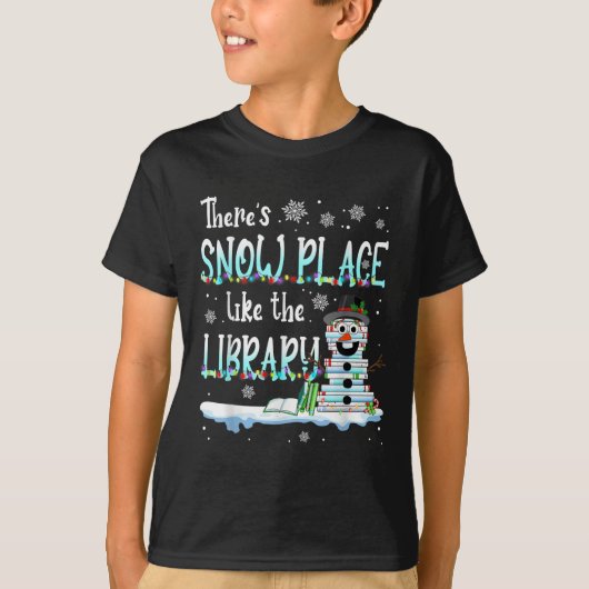司書さん 図書館ほど素敵な場所は雪の中にはないわ クリスマス Tシャツ (正面)