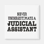 司法補佐人を過小評価しない マグネット (正面)