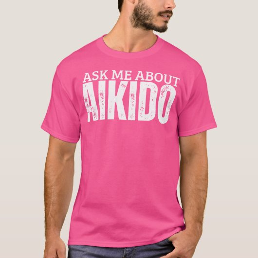 合気道のコーチ頼私について合気道 Tシャツ (正面)