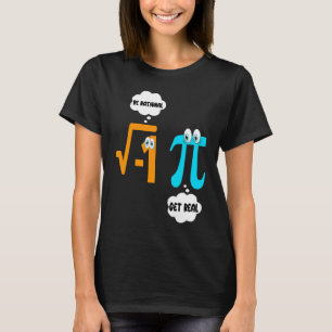 合理的に考え 現実を見つめよう 数学  生徒 教師  円周率の日 Tシャツ
