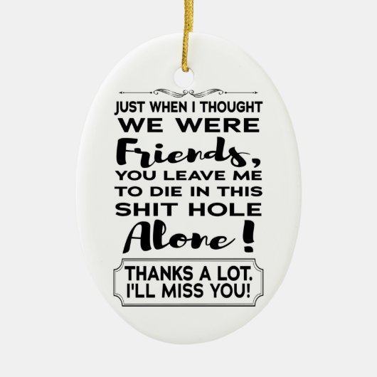 同おもしろい僚のお別れ離れが始まる遠くに セラミックオーナメント (正面)