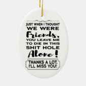 同おもしろい僚のお別れ離れが始まる遠くに セラミックオーナメント (裏面)