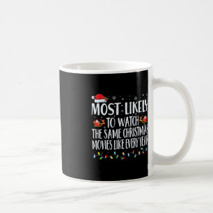 同じクリスマスムービーを見る可能性が最も高いChr コーヒーマグカップ