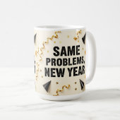 同じ問題、新しい年 コーヒーマグカップ (正面右)