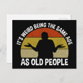 同じ年齢の老人のようで不思議だ ポストカード (正面/裏面)