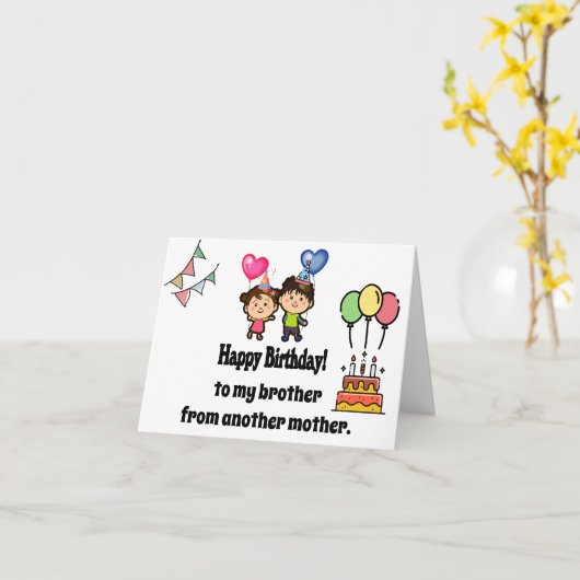 同じ母から生まれた兄弟じゃないけどお誕生日おめでとうC カード (黄色い花)