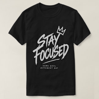 同じ目標 違う日こそ集中せよ Tシャツ