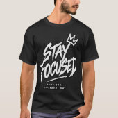 同じ目標 違う日こそ集中せよ Tシャツ (正面)