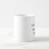 同じ質問 同じ答え 同じ愛 ケアギバーマグ コーヒーマグカップ (中央)