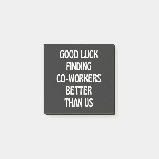 同僚が私たちより良く見つかるのを幸せに ポストイット (正面)