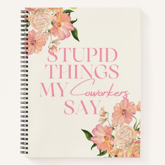 同僚が贈り物を言う愚かおもしろいなもの ノートブック (正面)